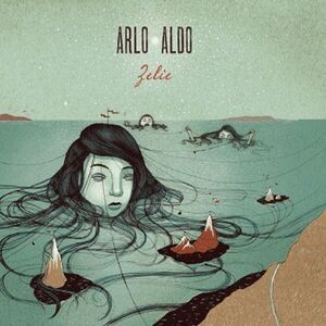 Arlo Aldo - Zelie  CD